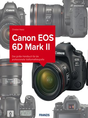 cover image of Kamerabuch Canon EOS 6D Mark II
